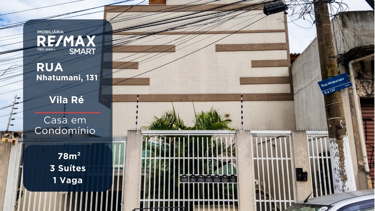 Casa em Condomínio 3 Suítes | Área Gourmet | Vila Ré | RE/MAX SMART