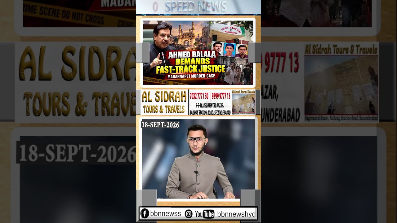 Ahmed Balala Demands fast track judicial proceedings agaist Madannapet Murder