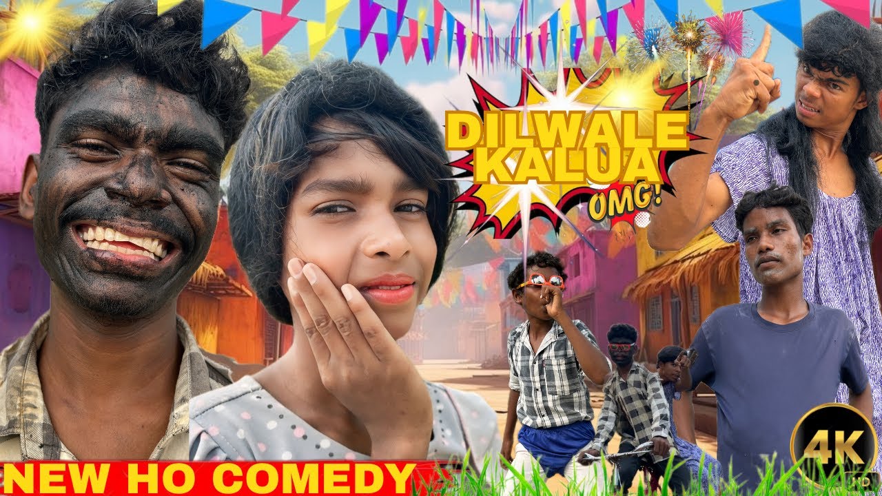 DILWALE KALUA || NEW HO COMEDY 2025 || HO VIDEO || BIRUA HO COMEDY 04