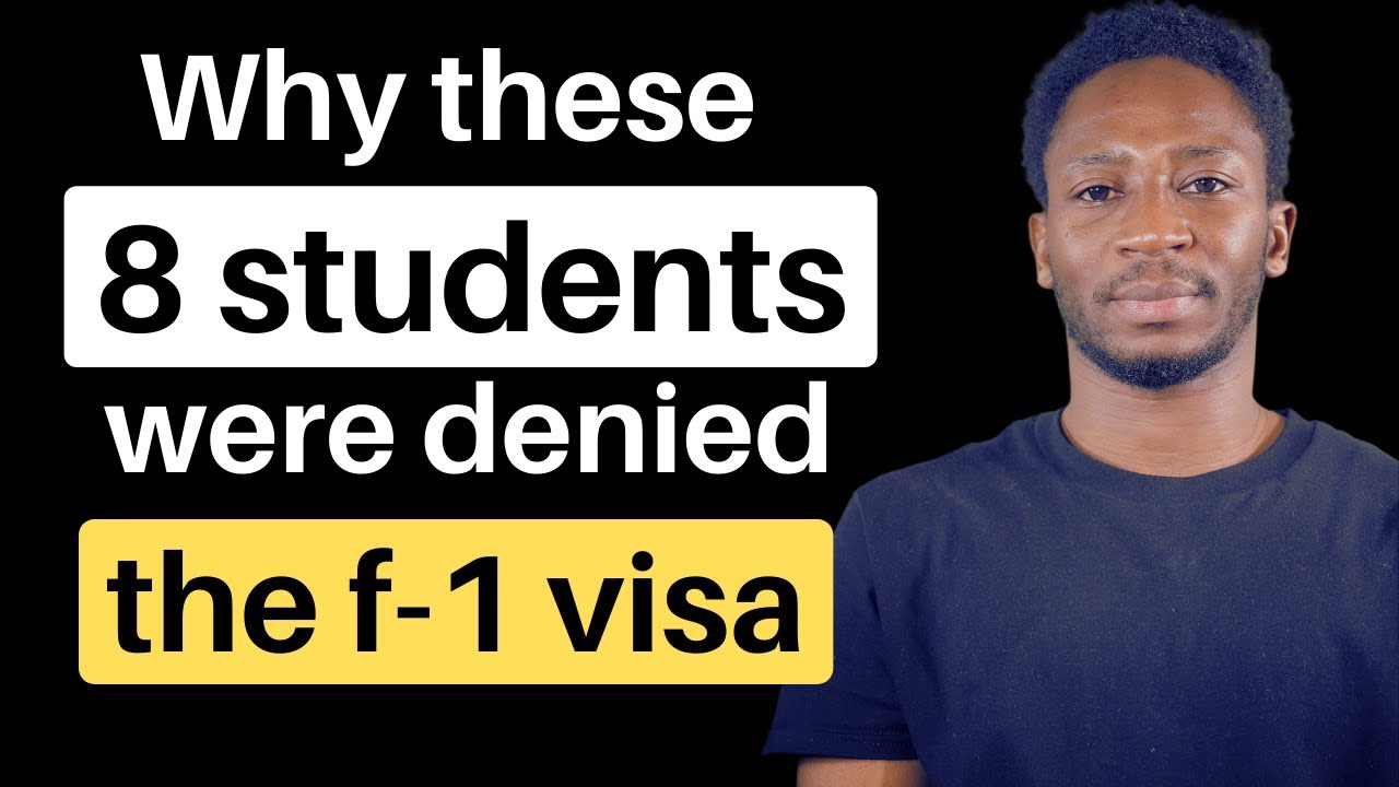 Analyzing 8 f-1 visa interview denials - (Avoid) their mistakes to get approved