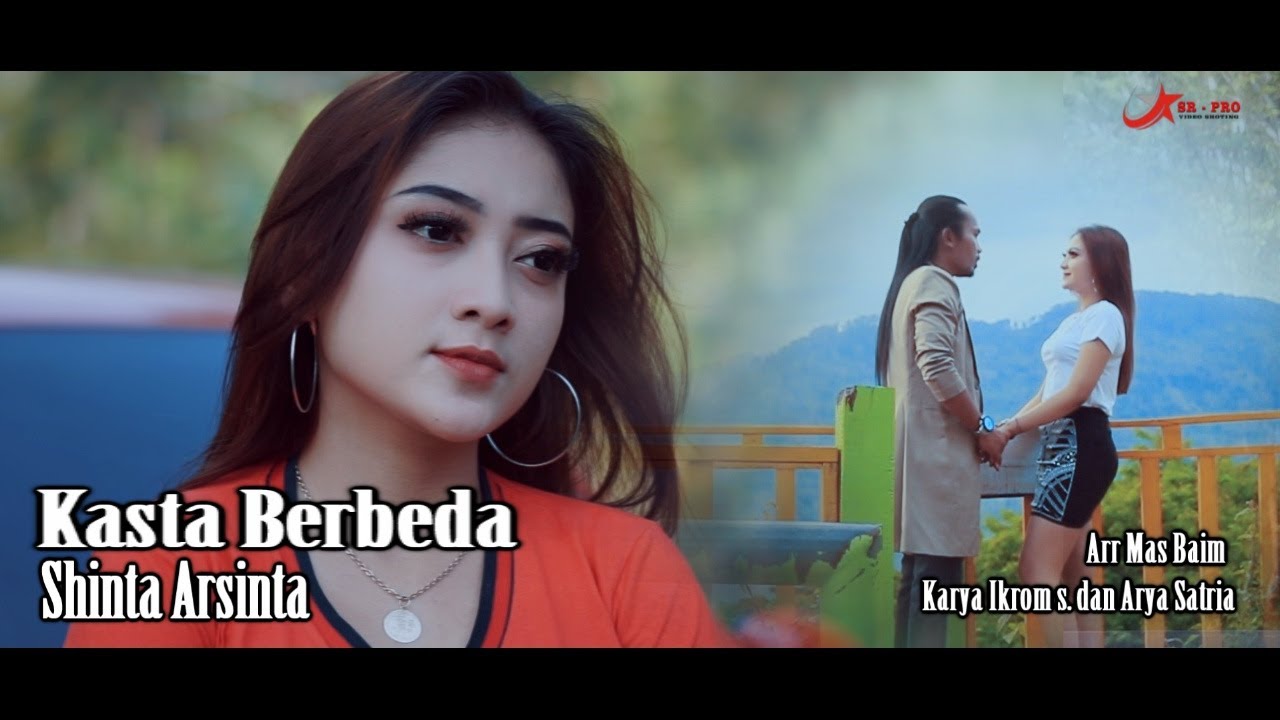 Shinta Arsinta Kasta Berbeda (official Music Video)