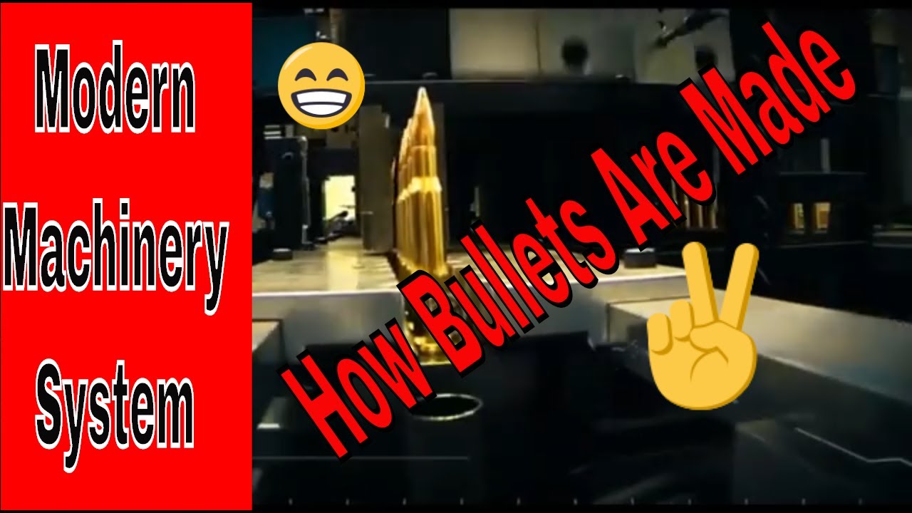 Modern Machinery System How Bullets Are Made