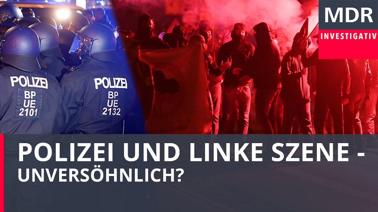 Leipzig: Polizei und linke Szene - unversöhnlich?
