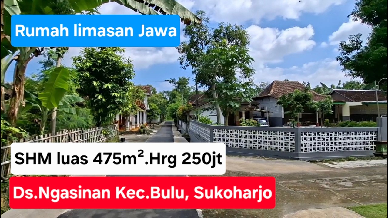 Rumah limasan jawa siap huni SHM luas 475m². Harga 250 jt. Lokasi Ds.Ngasinan Kec.Bulu Kab.Sukoharjo