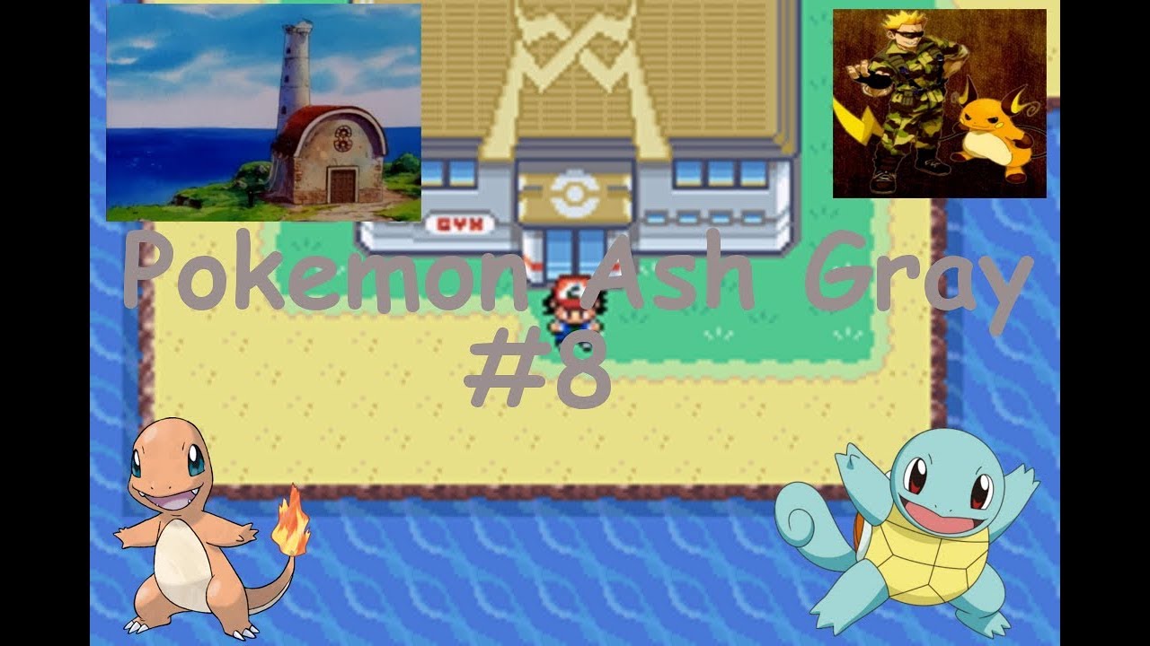 Pokemon Ash Gray- Part 8(Charmander,Squirtle Squad, Bills Lighthouse, Lt.Surge attemps)