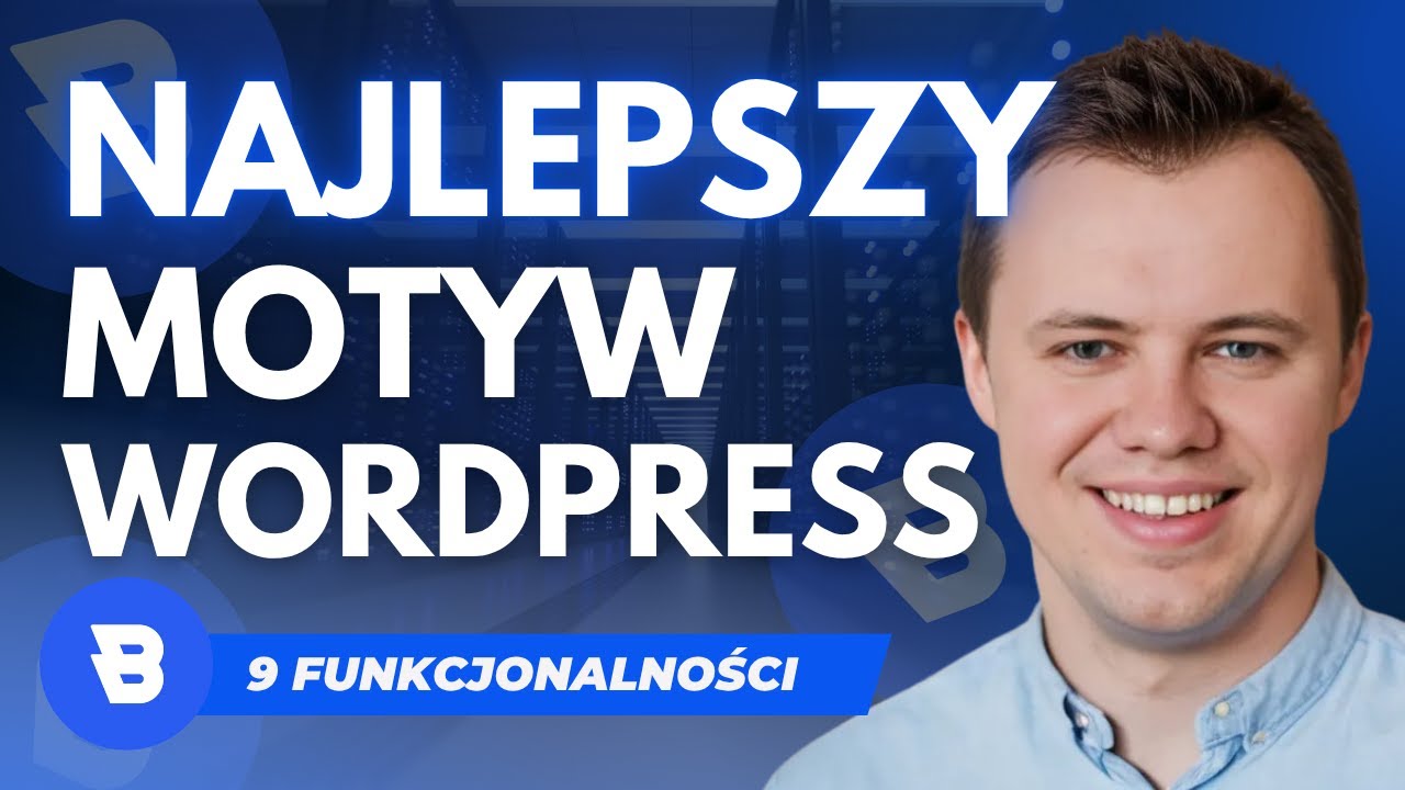 Najlepszy Motyw Gutenberg do Stron Sklep&oacute;w WordPress 2025. 9 Funckjonalności Motywu Blocksy