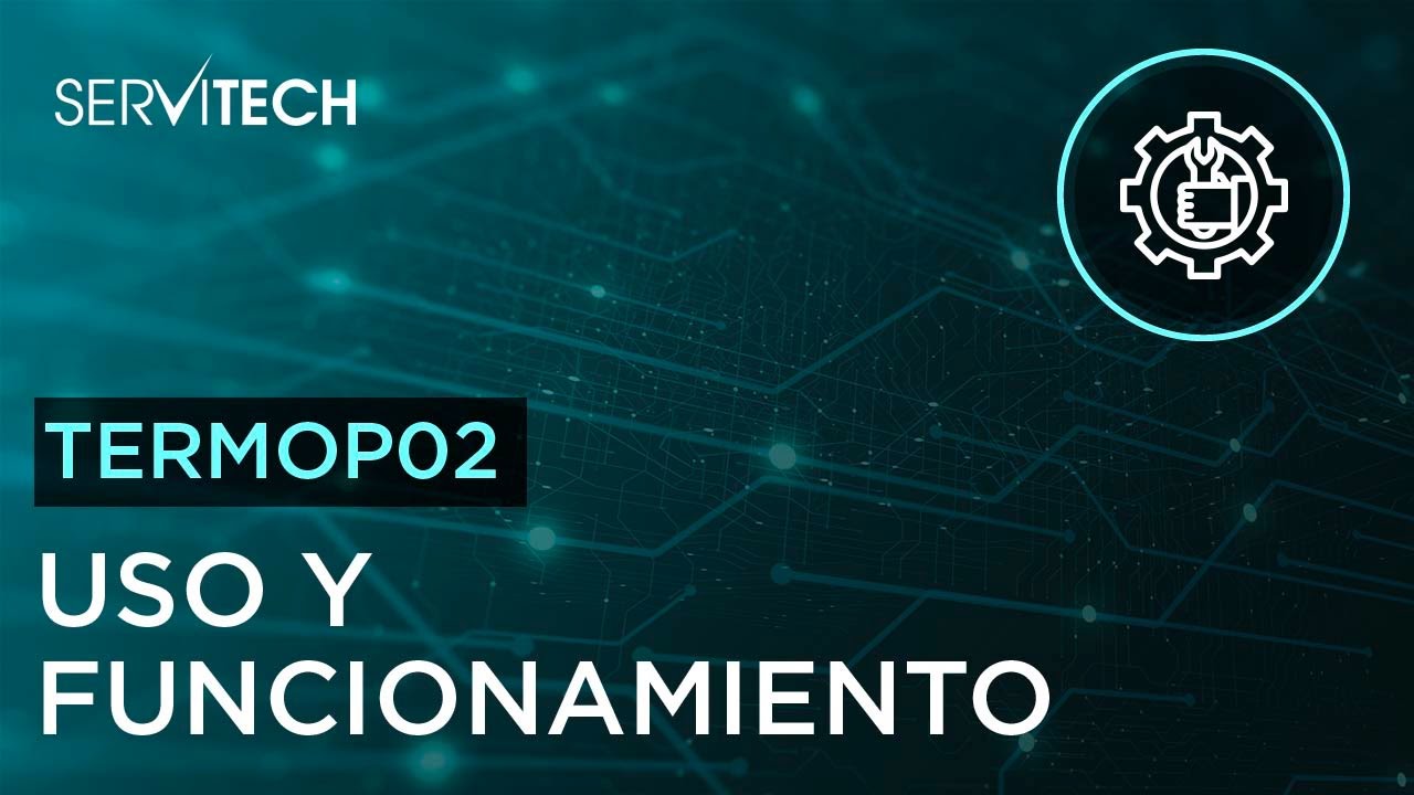 TERMOP02: Uso y Funcionamiento