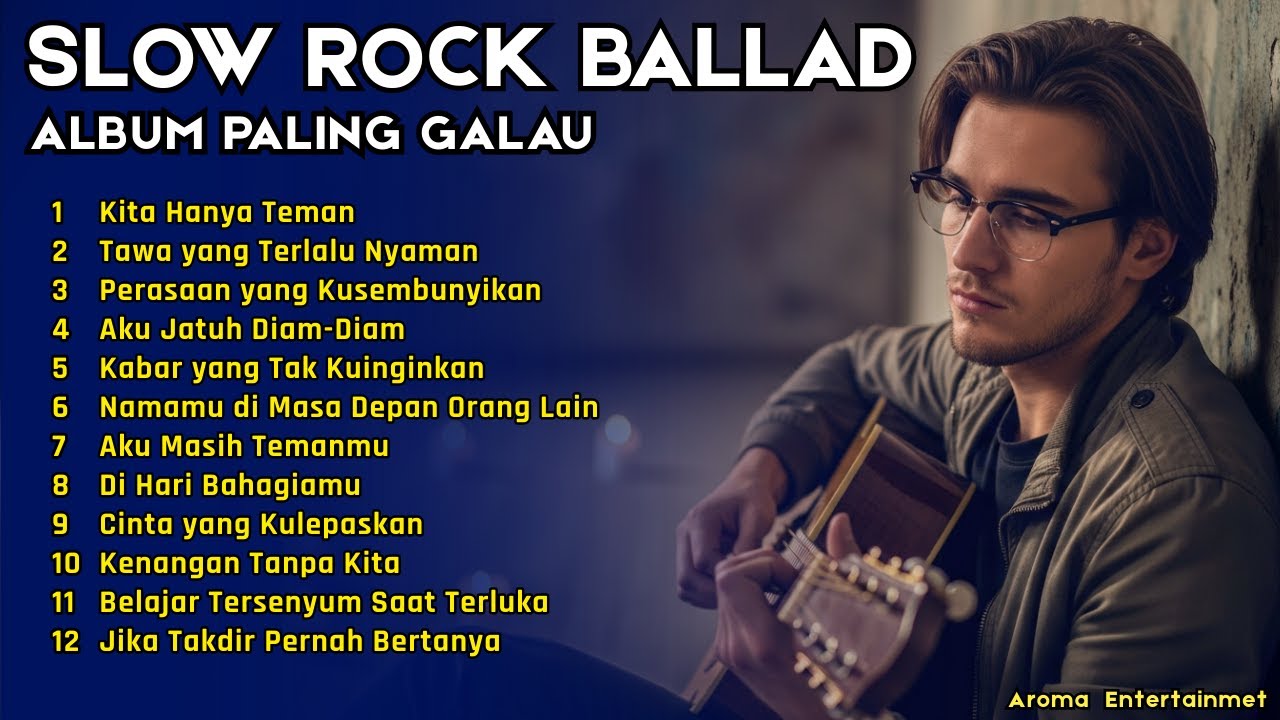 SLOW ROCK BALLAD NOSTALGIA 🎵 KENANGAN TERINDAH 💔 TEMAN PERJALANAN MALAM