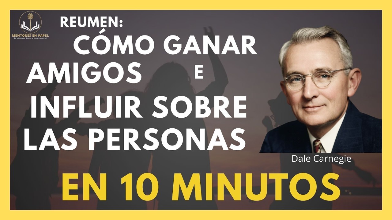 Cómo Ganar Amigos e Influir sobre las Personas | RESUMEN ANIMADO en 10 Minutos
