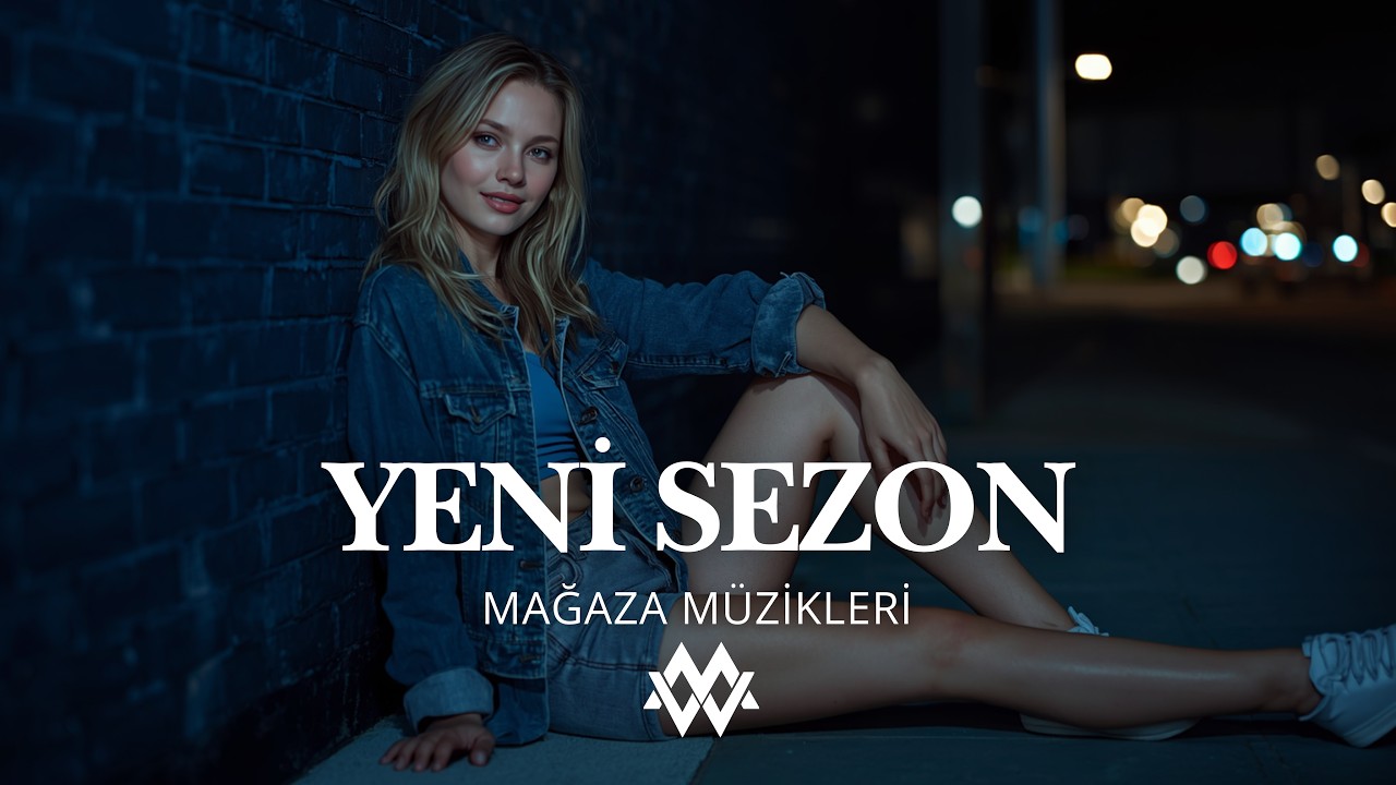 Yeni Sezonun En İyi Mağaza M&uuml;zikleri | G&uuml;ncel ve Trend Par&ccedil;alar #shoppingsong  #mağazam&uuml;zikleri2025