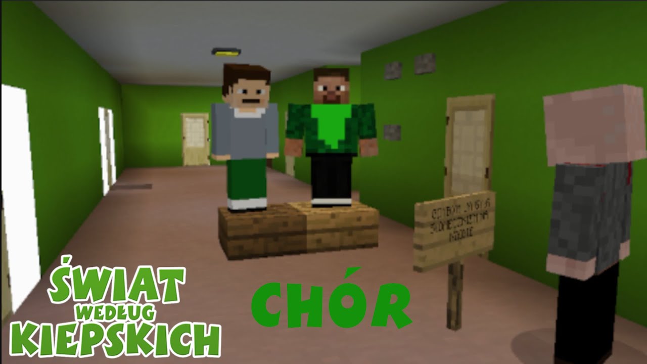 Chór [KIEPSCY W MINECRAFT] [FRAGMENT]