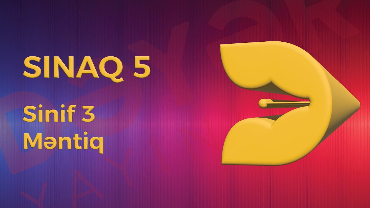 Məntiq 3-cü sinif - Sınaq 5