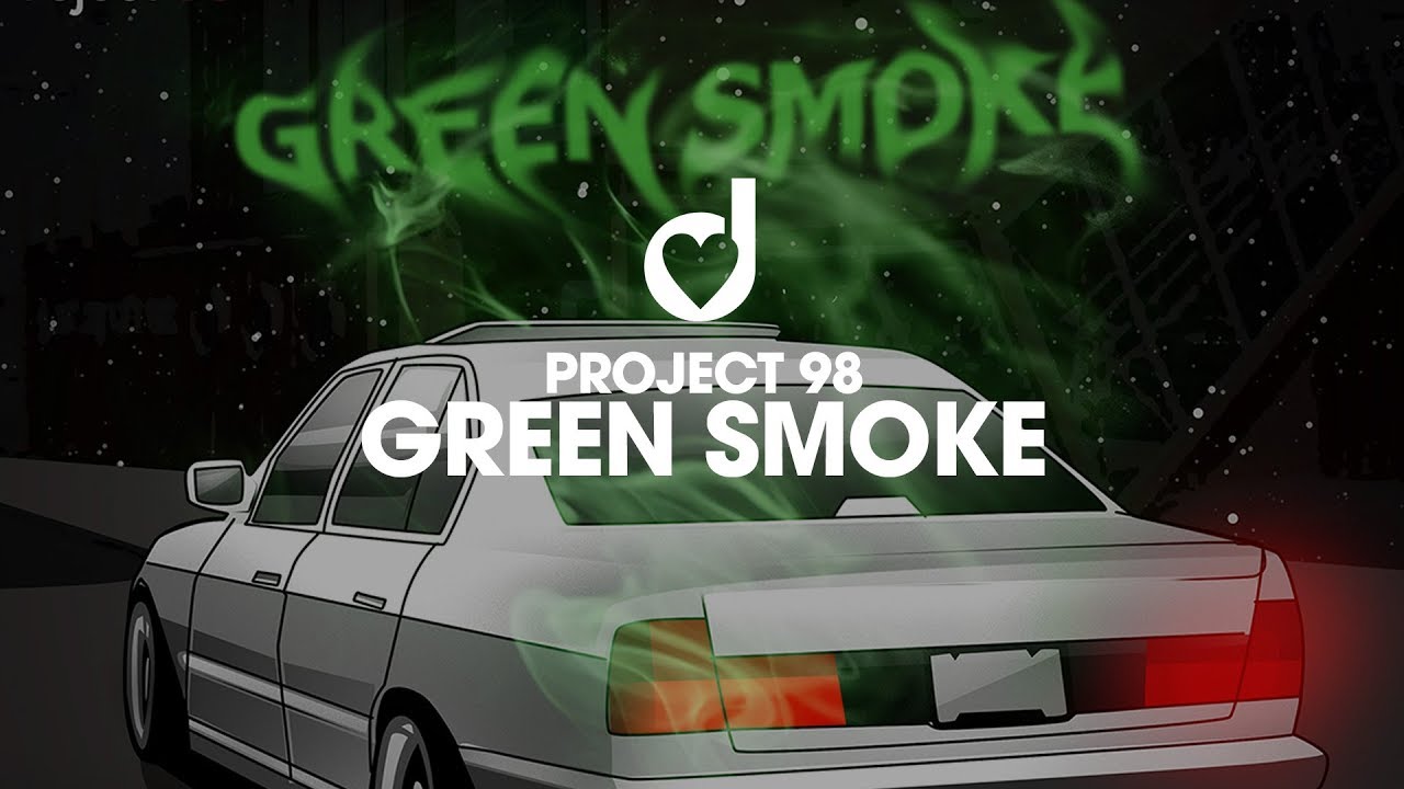Project 98 &ndash; Green Smoke