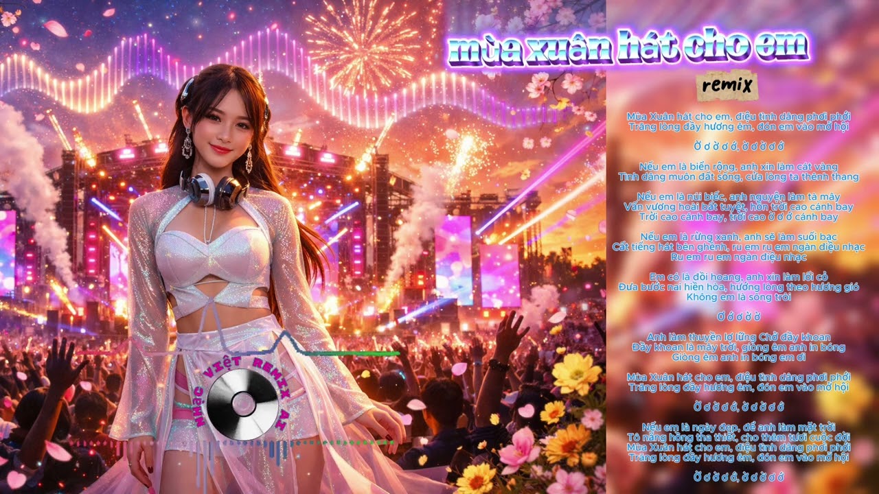 mùa xuân hát cho em - ADM - Vinahouse