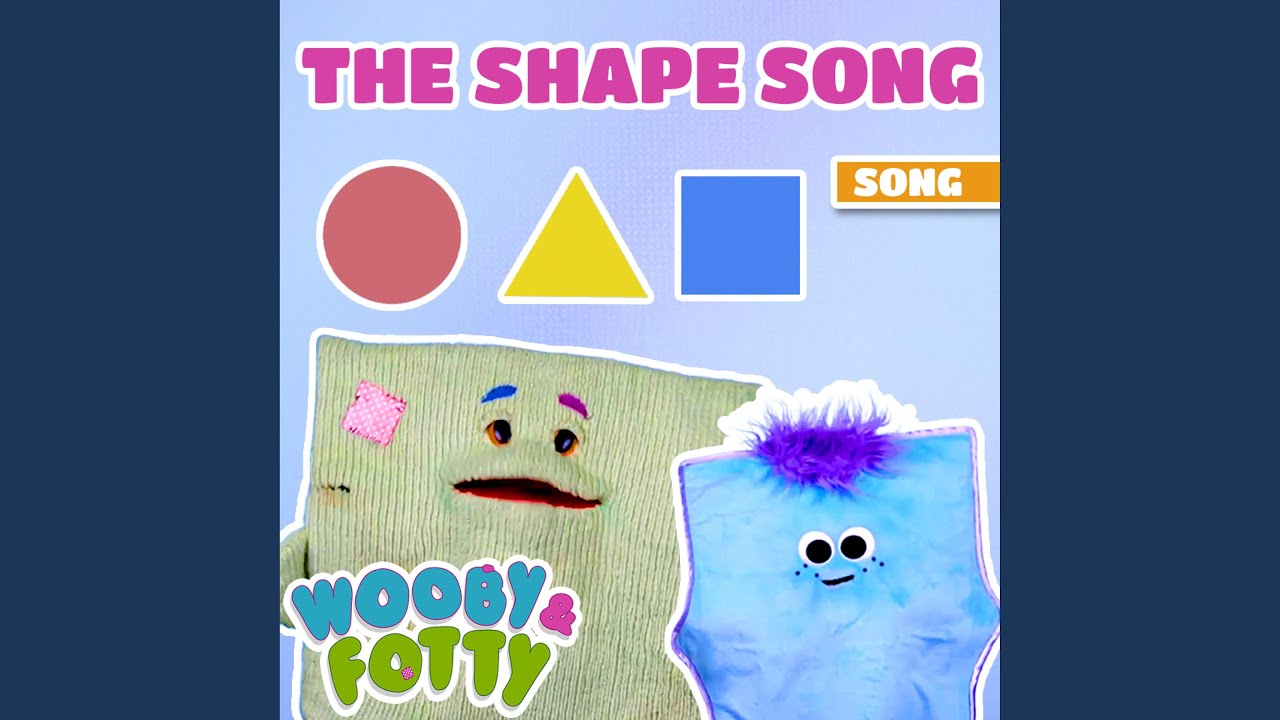 The Shape Song