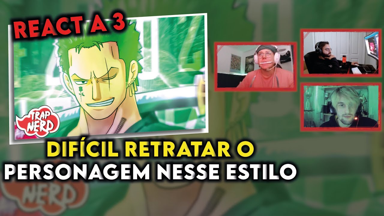 REACT A 3 ⚔️🗡️ Tipo Zoro ⚔️🗡️ (One Piece) | Trap NERD | MHRAP (TRIO REAGE, SANJI MID 4 DO BANDO]