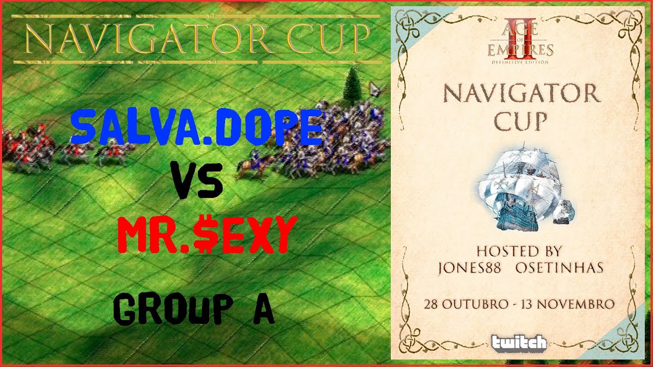 Salva.Dope vs Mr.$exy ~ Navigator Cup ~ Group A