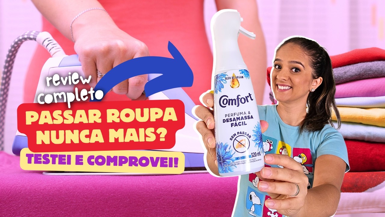 Comfort Perfuma e Desamassa Fácil realmente funciona? Vale a pena comprar? Opinião de Consumidora