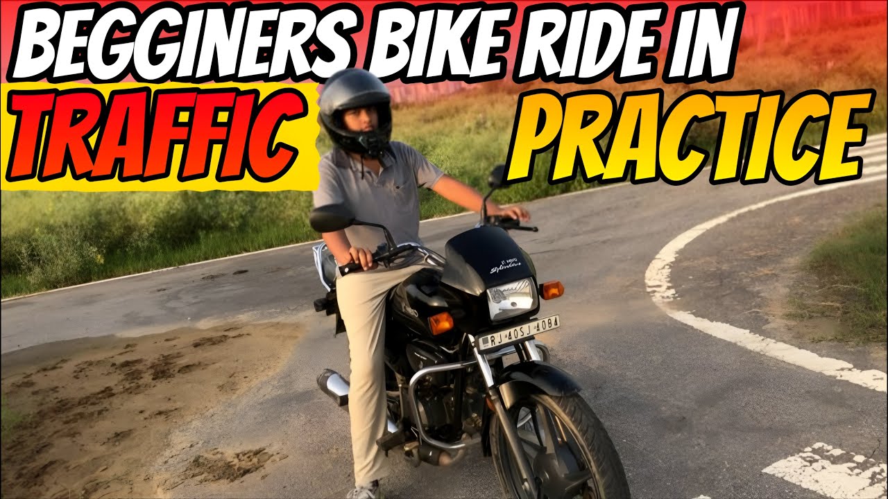 BEGGINERS TRAFFIC PRACTICE || इसके बिना भीड़ भाड़ वाली जगह पे चलाना सीखना मुश्किल है !