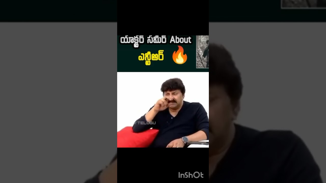 #jrntr about #Actor #samir