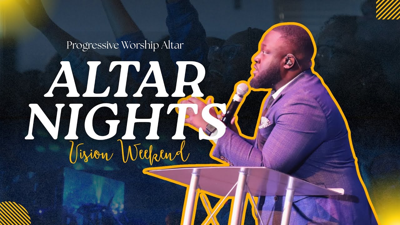 Altar Nights | Vision Weekend | 1/24/2026 | Pastor Walby Philogene