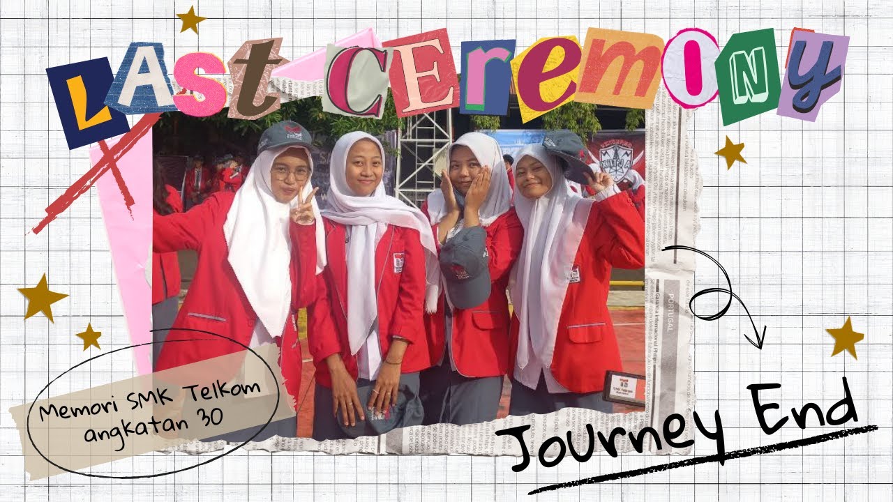 Last Ceremony Angkatan 30 | SMK Telkom Makassar