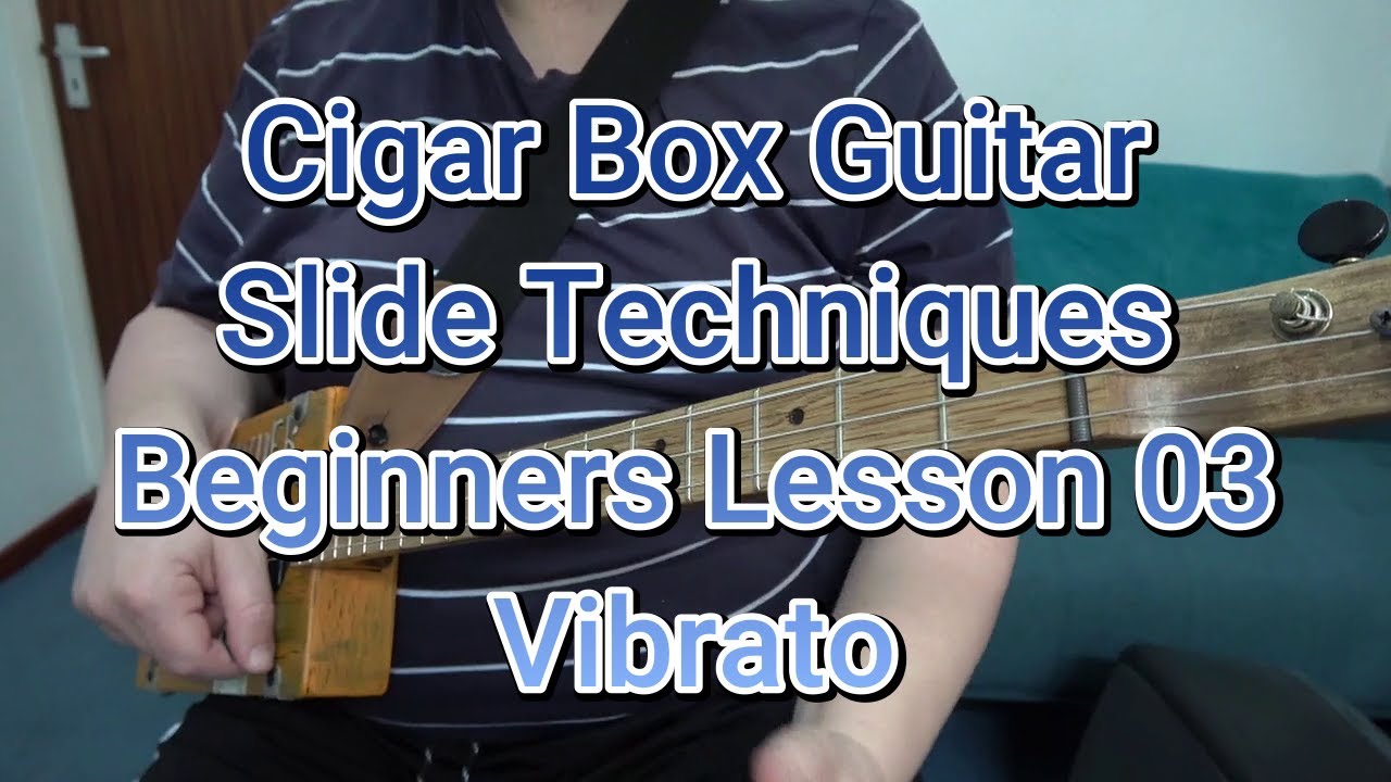 #Cigar #Box #Guitar #guitars #CBG #Slide #Vibrato #Blackpool #Music #Adademy #School #Beginner