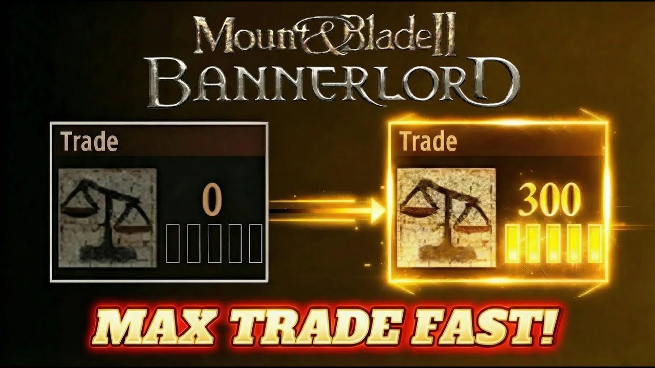 Торговая уловка в Bannerlord - БЫСТРЫЙ МАКСИМАЛЬНЫЙ УРОВЕНЬ