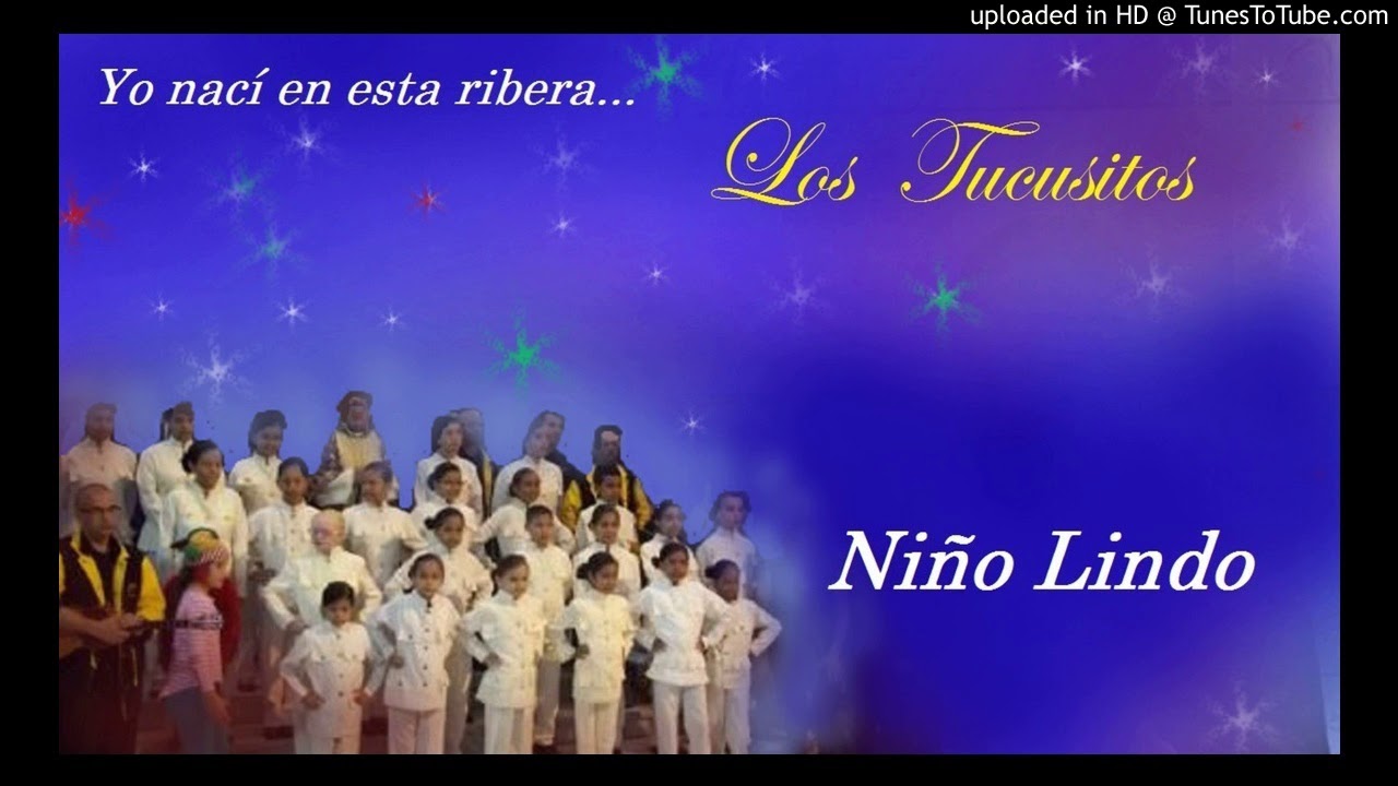 Niño Lindo - Los Tucusitos
