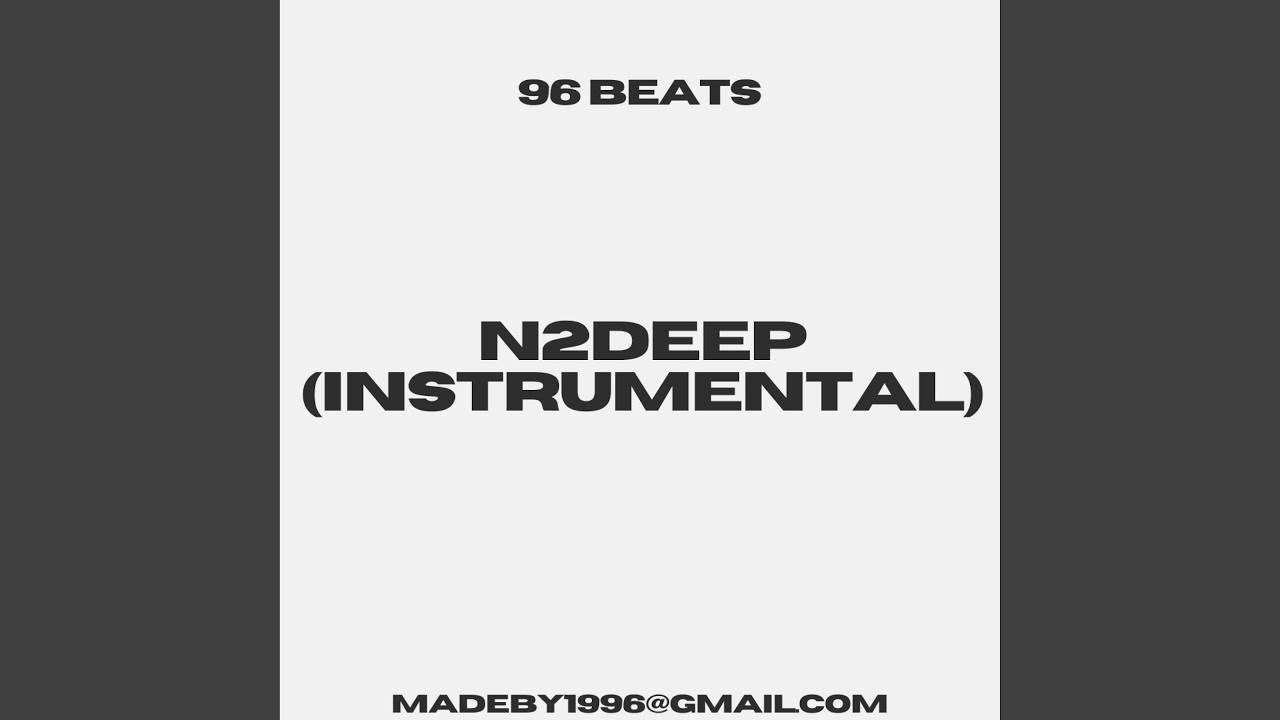 N2Deep (Instrumental)
