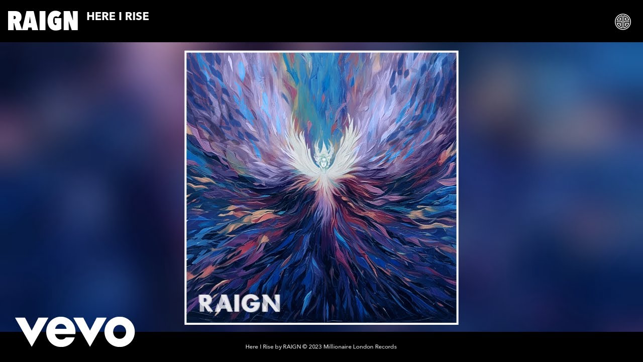 RAIGN - Here I Rise (Official Audio)