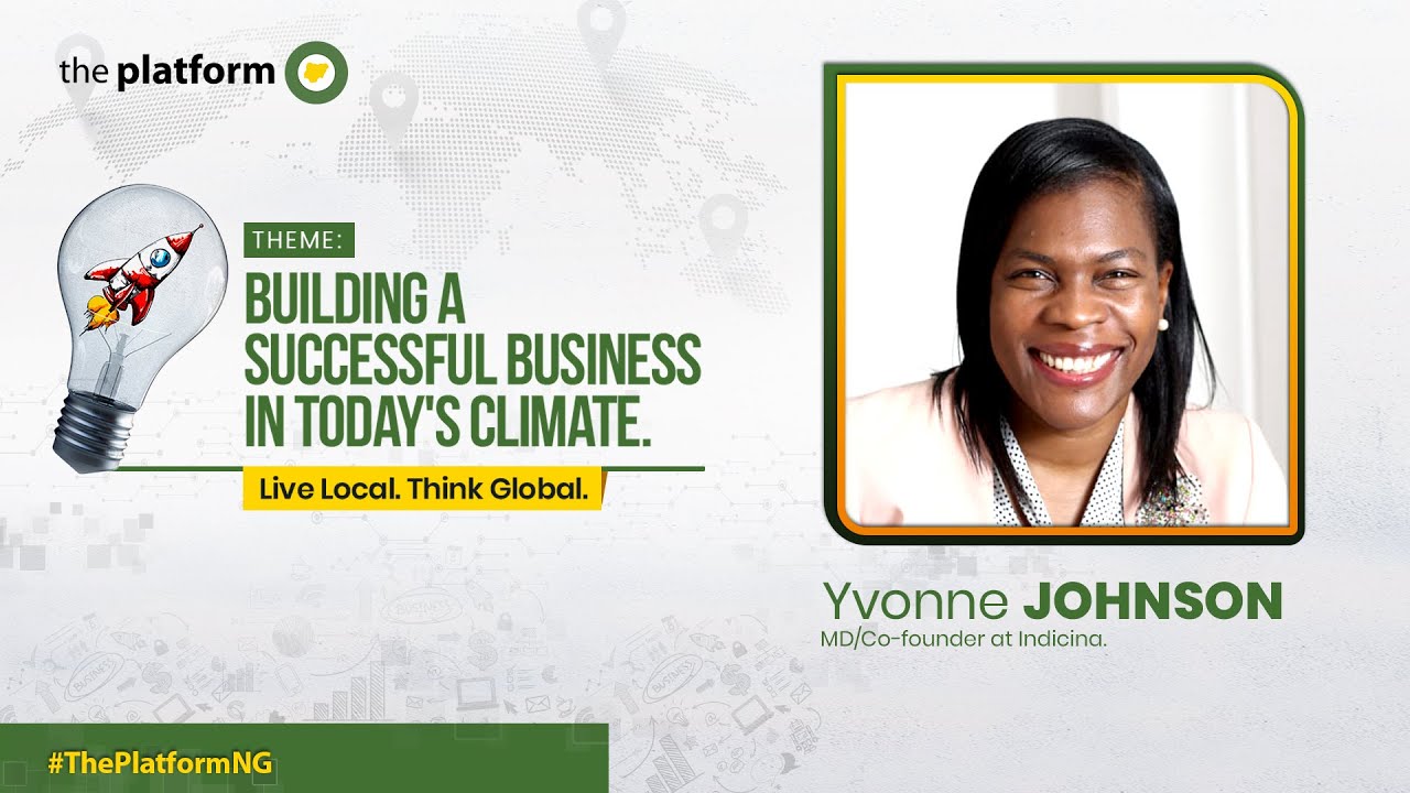 BUSINESS WITHOUT BOUNDARIES - YVONNE JOHNSON  || THE PLATFORM NIGERIA || MAY 2022
