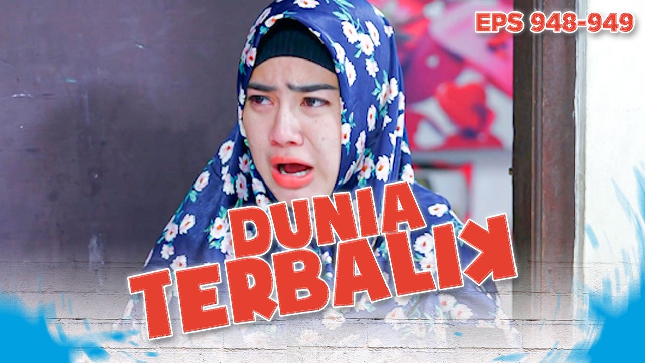 Entut Kecewa! Ternyata Cucu Berkhianat | DUNIA TERBALIK | EPS 948-949 PART 1