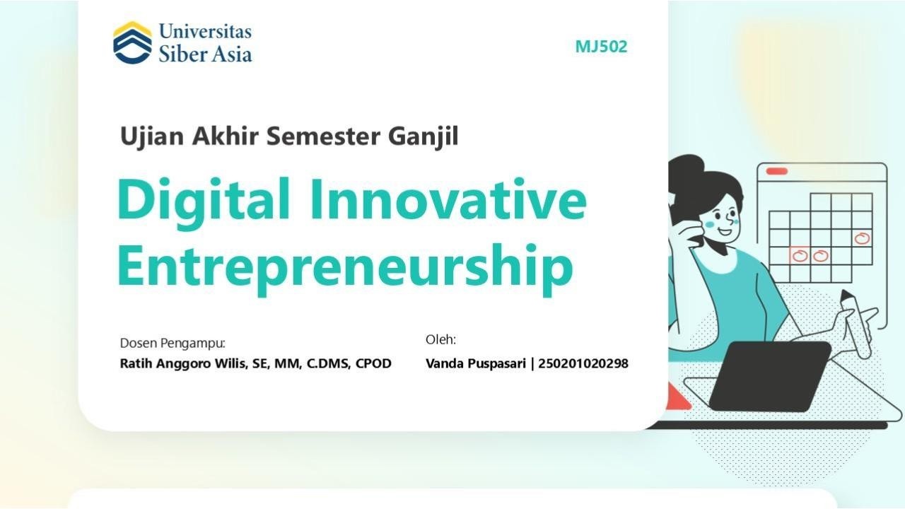 Presentasi Tugas UAS Digital Innovative Entrepreneurship Universitas Siber Asia