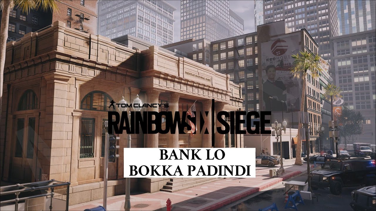Rainbow Six Siege | Mr.KK | Telugu Gaming | Bank Lo Bokka Padindi