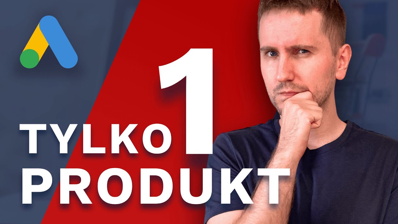 Sklep z JEDNYM produktem? - Audyt Google Ads