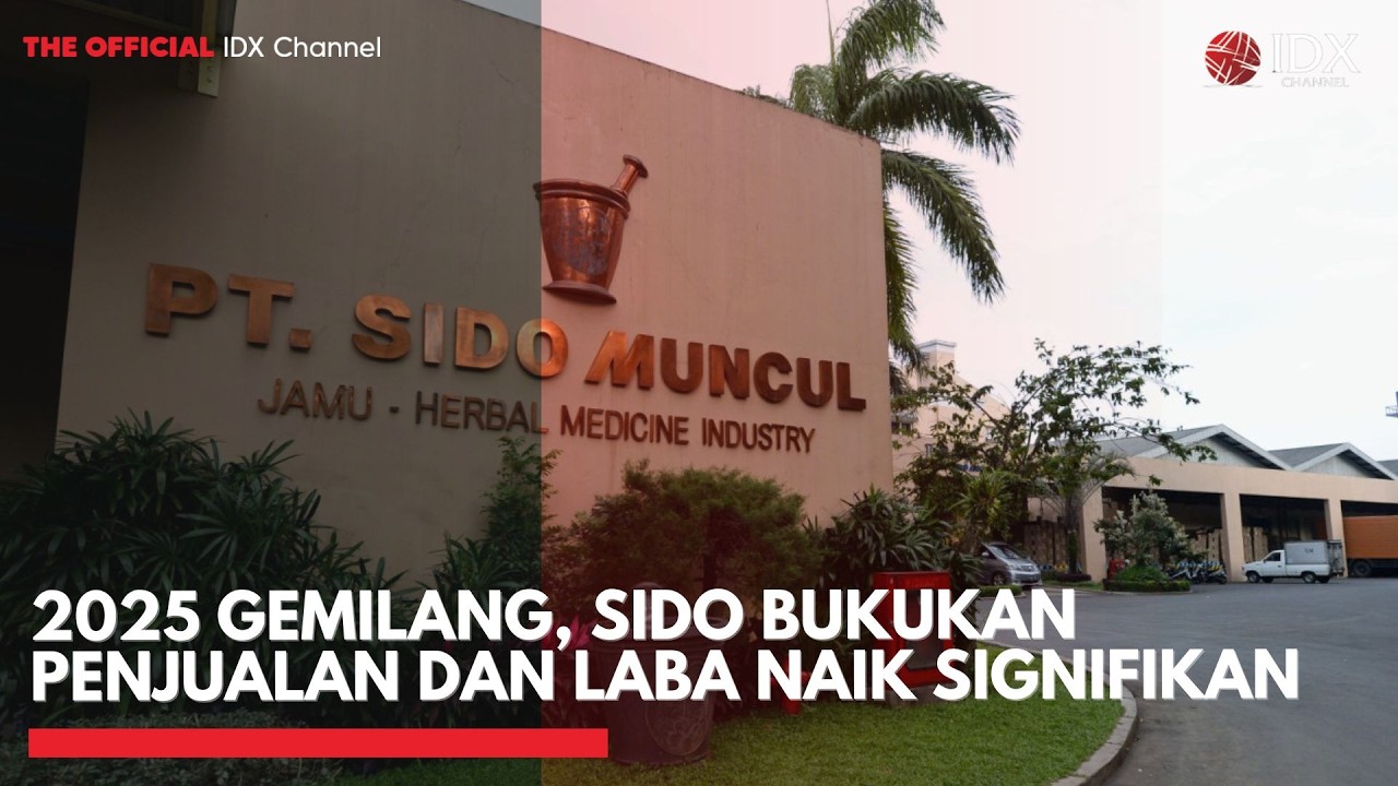2025 Gemilang, SIDO Bukukan Penjualan dan Laba Naik Signifikan | MARKET BUZZ