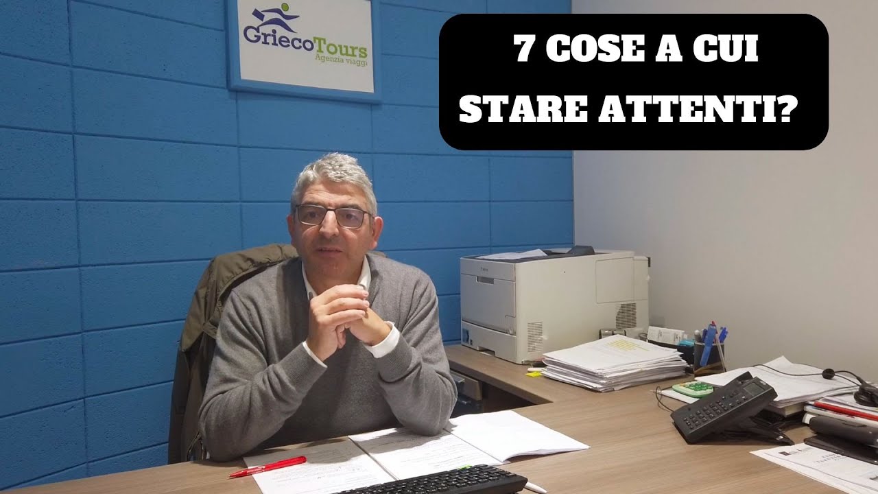 7 COSE a cui stare attenti prima di ACQUISTARE UN VIAGGIO [AGENZIA DI VIAGGI SVELATA]