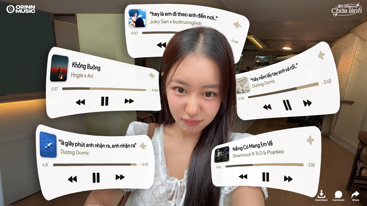 'không buông x nắng có mang em về?', Là giây phút anh nhận ra, anh nhận ra | List nhạc Chill HỌC BÀI