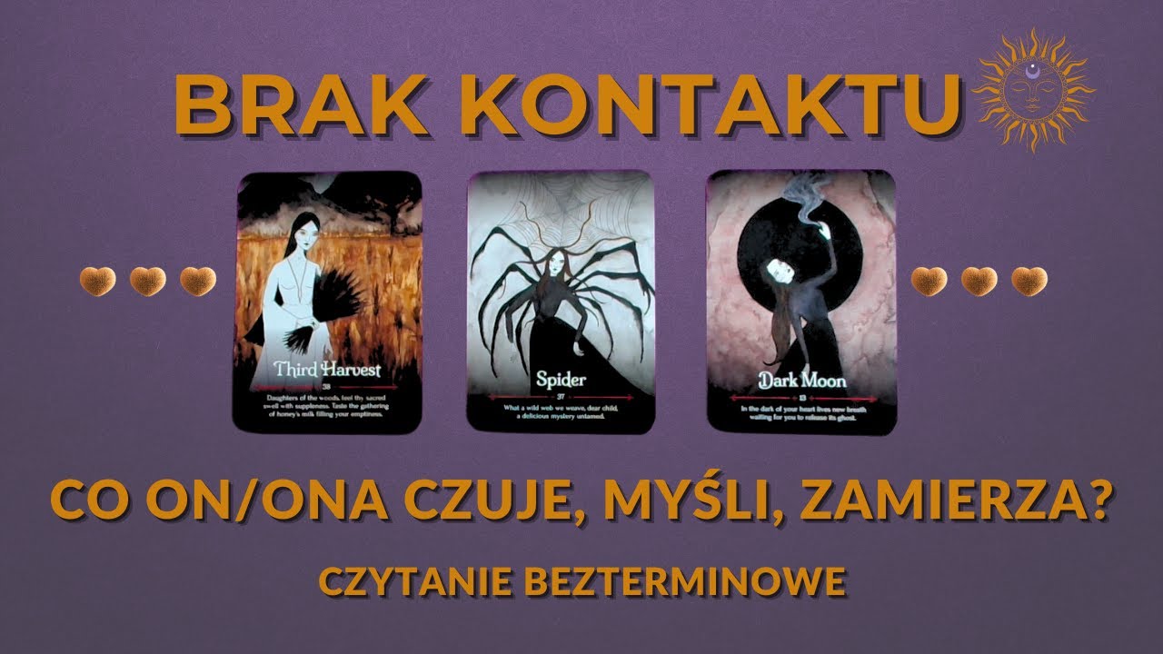 BRAK KONTAKTU💘 Co On/ Ona myśli, czuje, zamierza? Co dalej?💘WYBIERZ KARTĘ, ZNAK💘TAROT BEZTERMINOWY