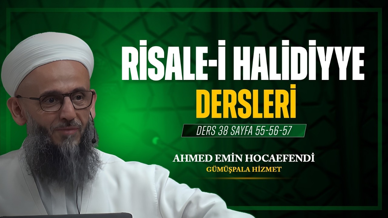 Risale-i Halidiyye (Ders_038, 12 Mart  2026)