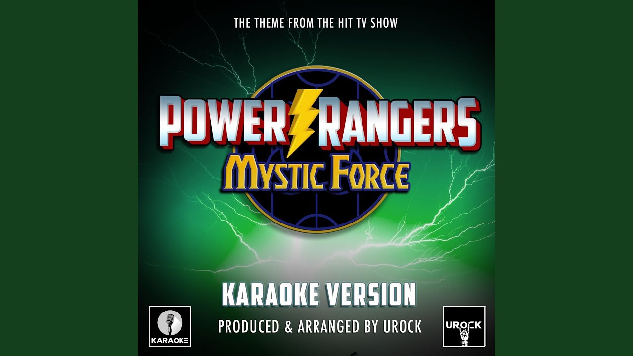 Power Rangers Mystic Force Main Theme (From 