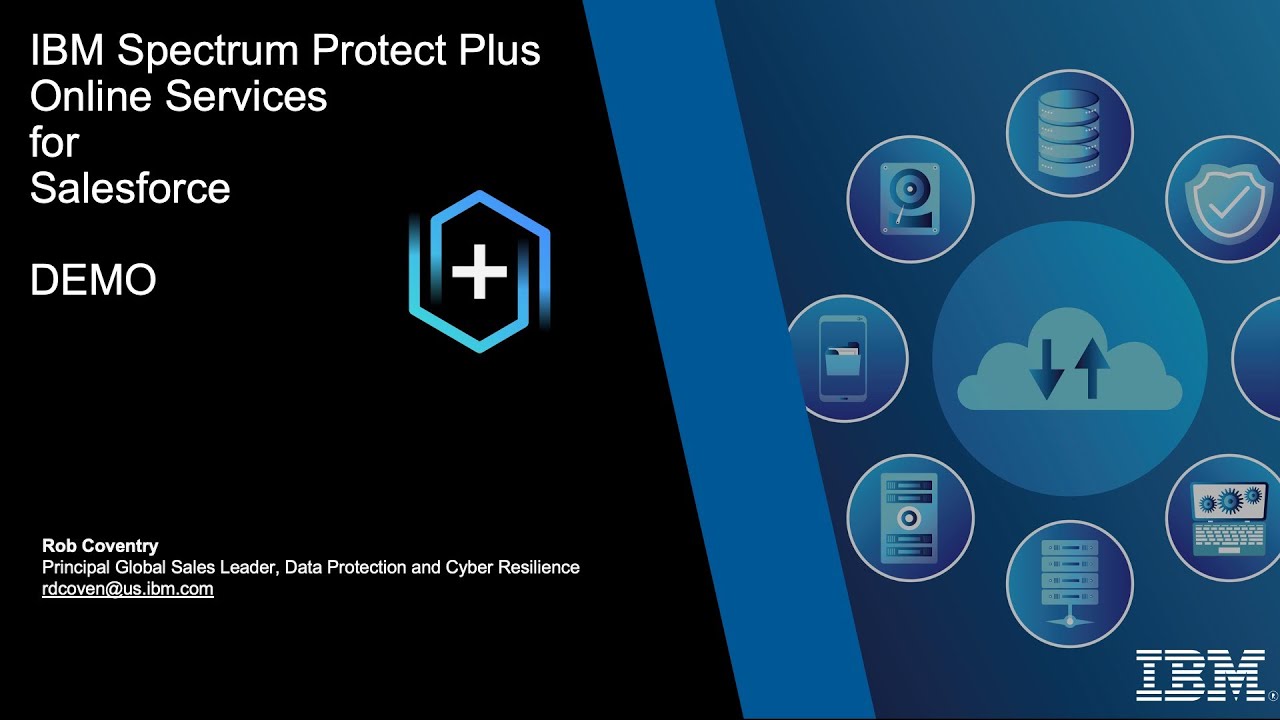 IBM Storage Protect for Cloud Salesforce: Overview - Demo