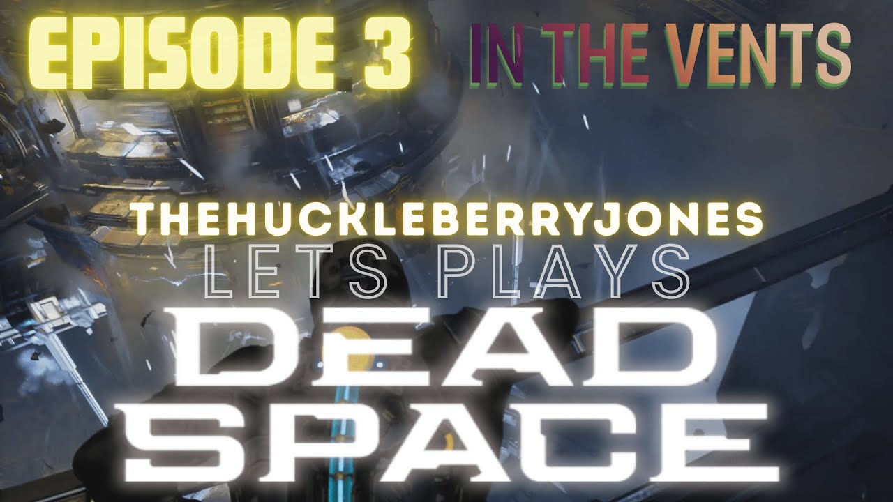 «В ВЕНТИЛЯЦИИ» | Dead Space Remake | Часть 3 | Давайте поиграем / Прохождение