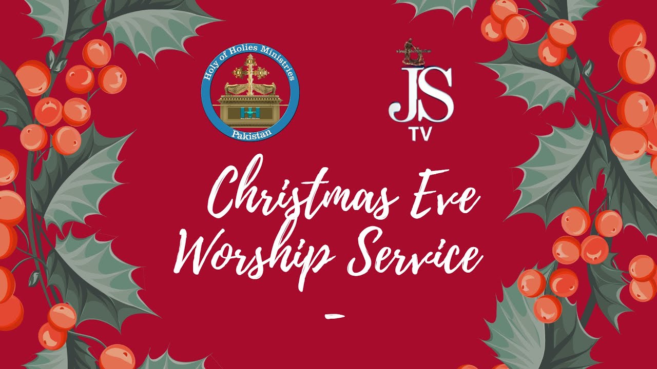 Christmas Eve Worship Service | Holy of Holies Church | JSTV Live