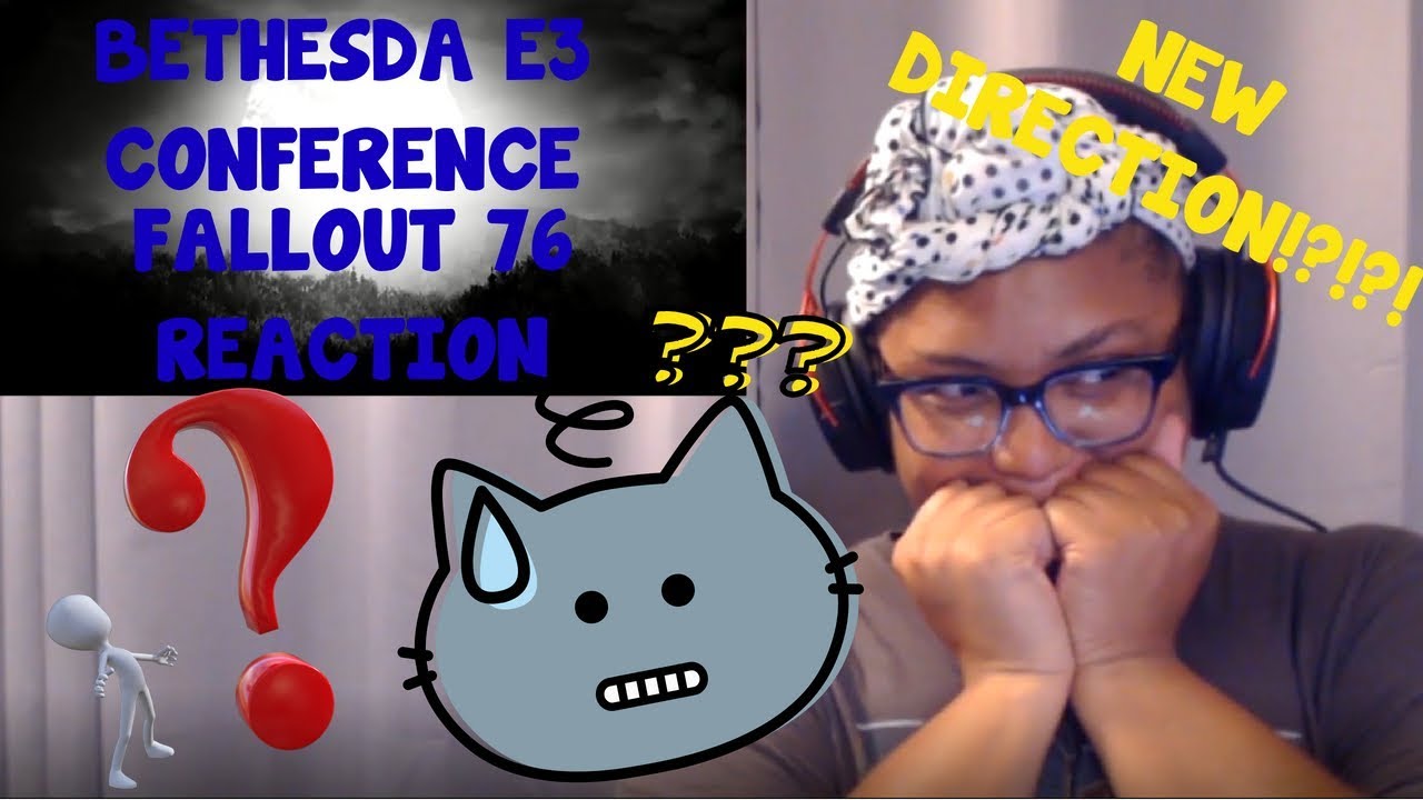 Bethesda E3 Conference - Fallout 76 Reaction