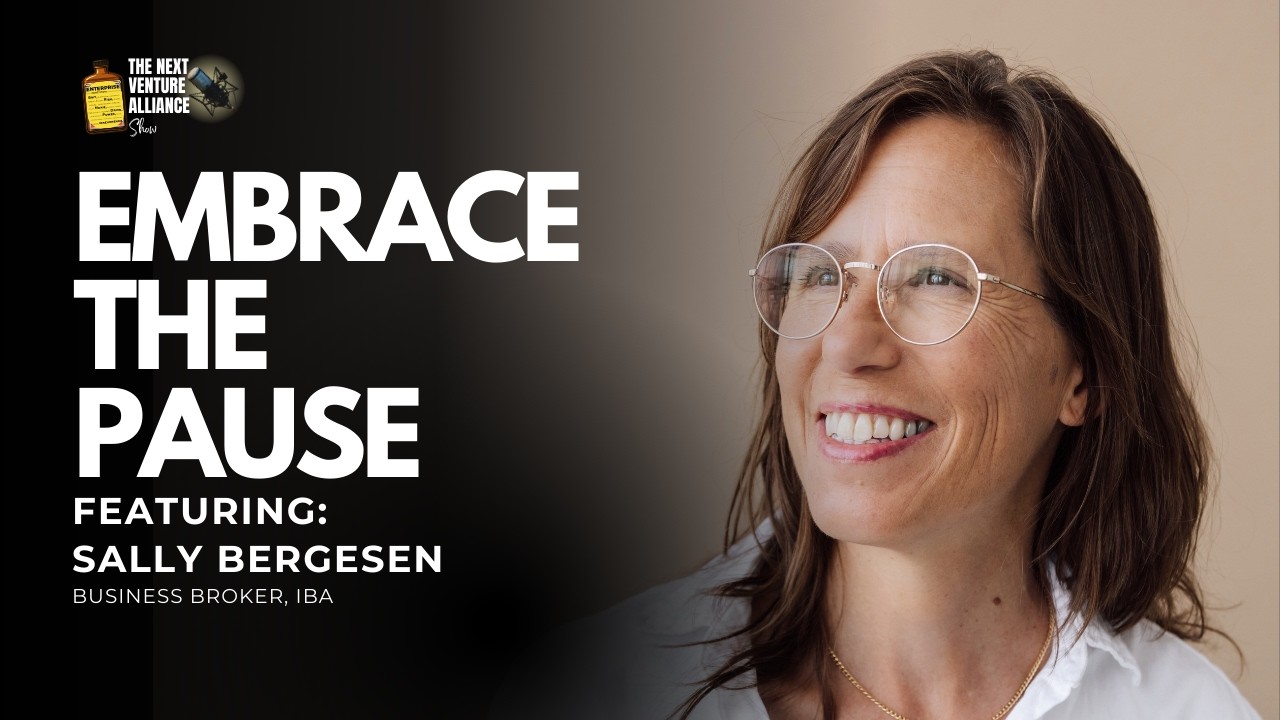Business Exits, Life Change, and Authentic Entrepreneurship, with Sally Bergesen