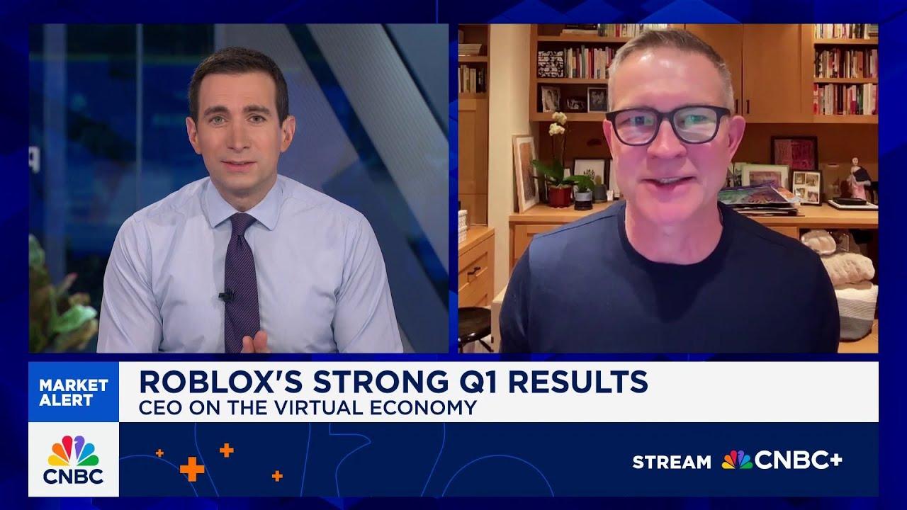 Roblox CEO on Q1 results: Our strategy of moving to 10% of gaming space is paying off