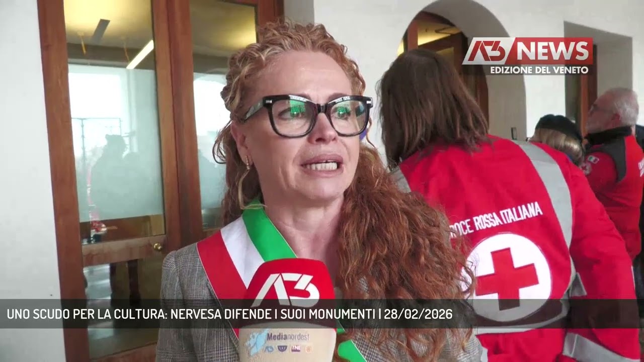 UNO SCUDO PER LA CULTURA: NERVESA DIFENDE I SUOI MONUMENTI | 28/02/2026