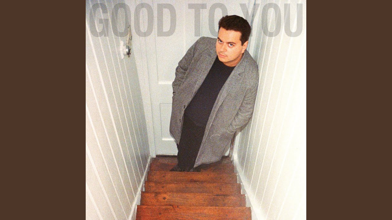 Good To You